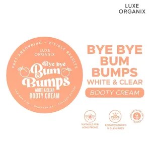 Bye Bye Bum Bumps White and Clear Booty Cream 230g