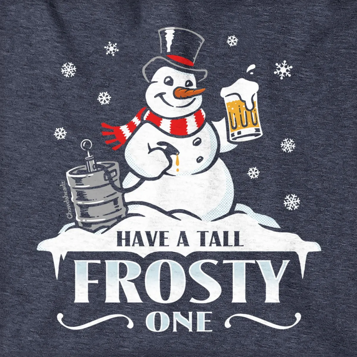 Have A Tall Frosty One Hoodie