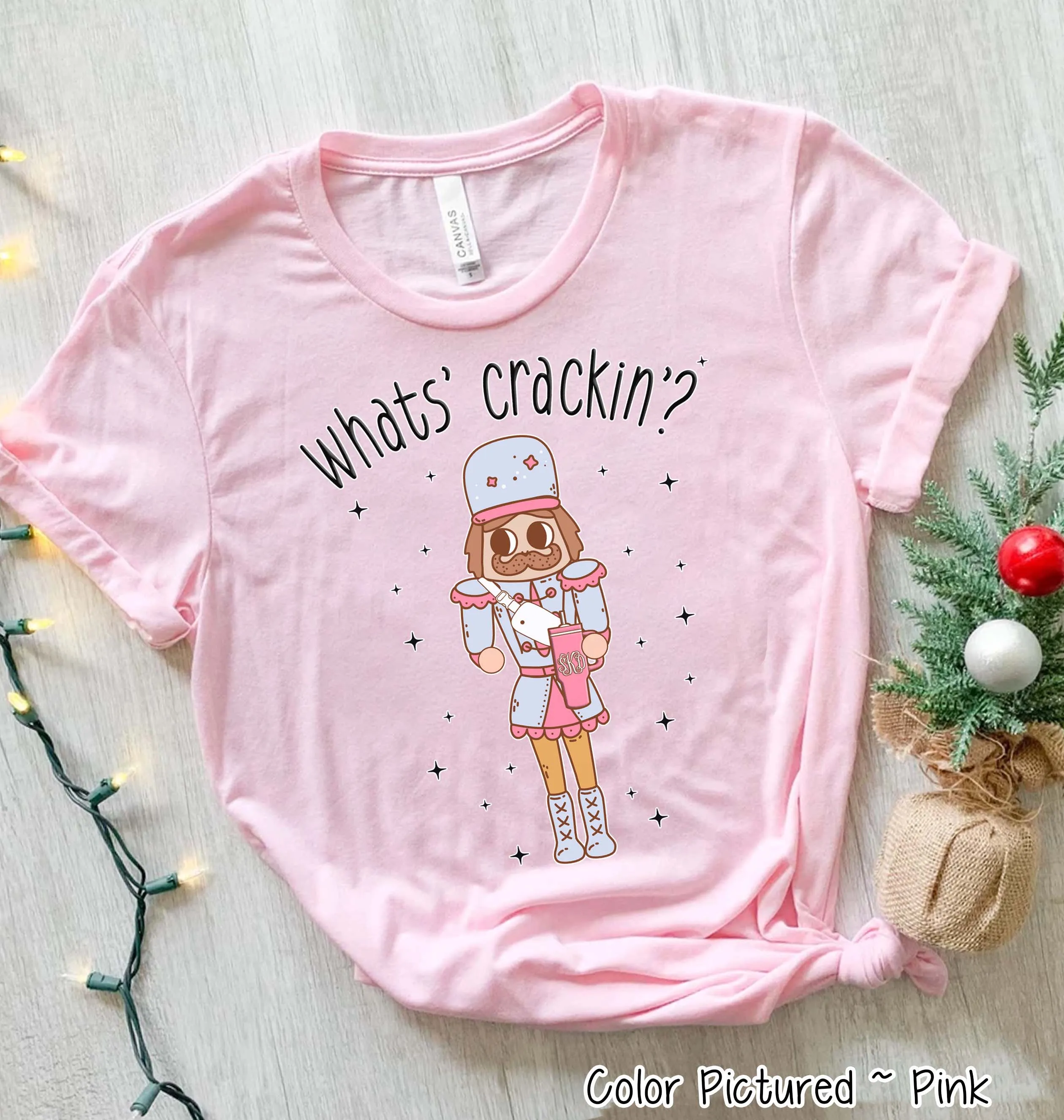 Monogram Bougie What's Crackin Nutcracker Christmas Tee or Sweatshirt