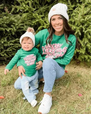 "Merry Everything & Happy Always" Sweatshirt